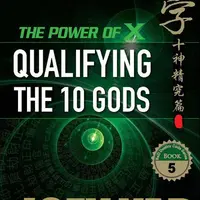 Сила 10-ти. 10 божеств: Квалификация