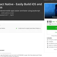 Ultimate React Native - Easily Build iOS and Android Apps
