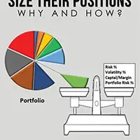 Успешные трейдеры оценивают свои позиции - почему и как?