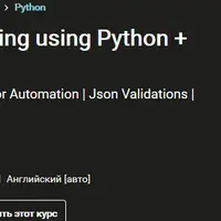 Step by Step Rest API Testing using Python + Pytest +Allure