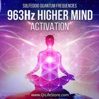 Серия активации высшего разума 963 Гц