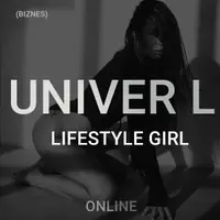 UNIVER L LIFESTYLE GIRL biznes