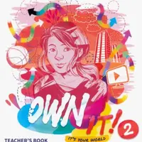 Own it! Level 2. Teacher's Book with Digital Pack