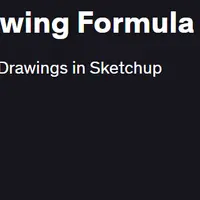 SketchUp и Layout: Формула рисования