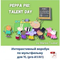Peppa Pig: Talent Day (Pre-A1/A1)